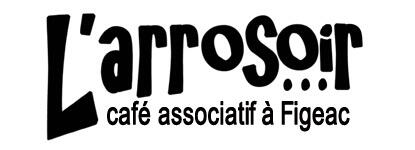 L&#39;arrosoir - café associatif Figeac